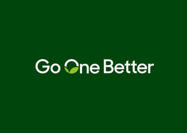 Go one better